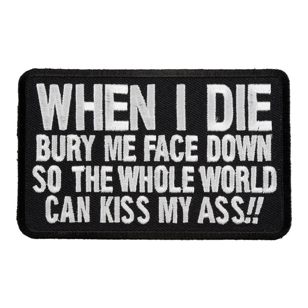 When I Die Bury Me Facedown Patch, Sayings Patches — product image