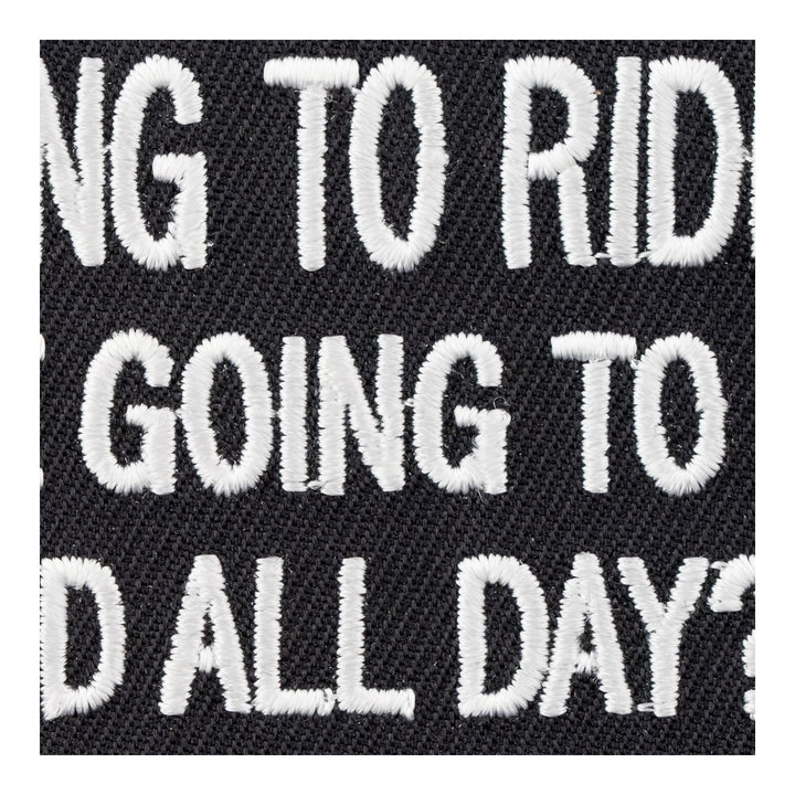 Are We Going To Ride Or Dick Around Patch, Biker Patches — detail view 2