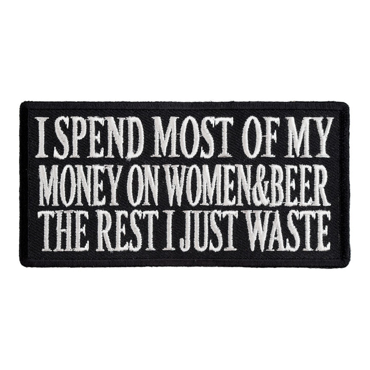 I Spend Most of My Money Patch, Biker Sayings Patches — product image