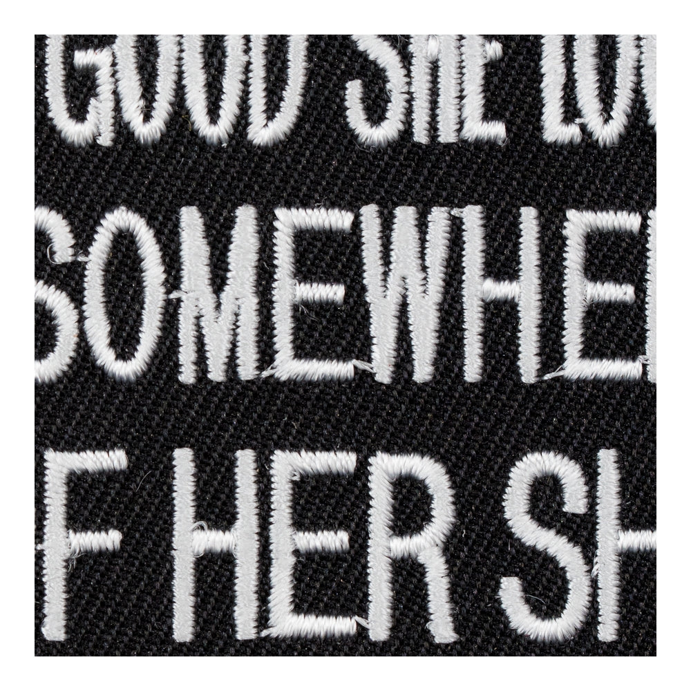 Someone Somewhere Is Tired Patch, Funny Patches — detail view 2