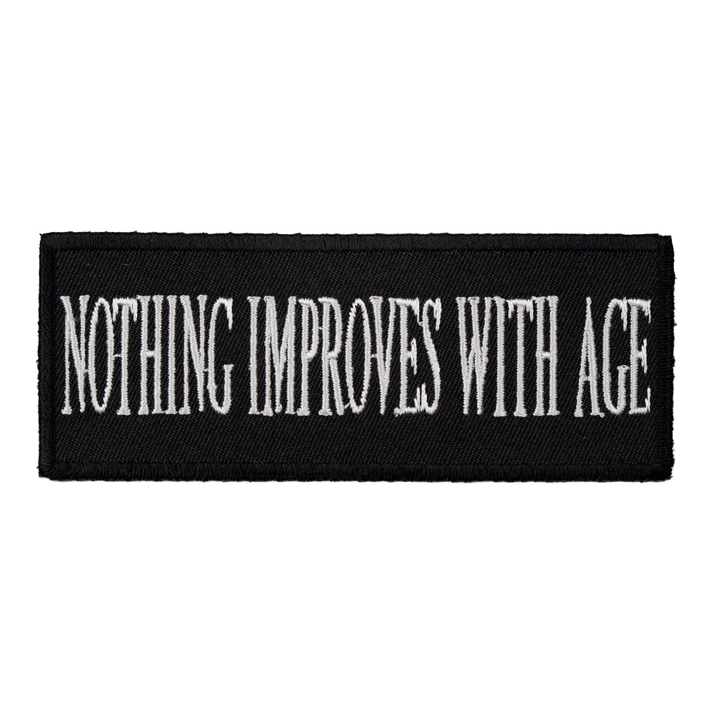 Nothing Improves With Age Patch, Funny Patches — product image