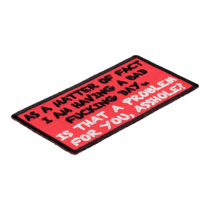 As A Matter of Fact Bad Fucking Day Patch, Sayings Patches — detail view 1