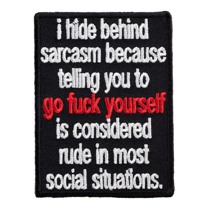 I Hide Behind Sarcasm Go Fuck Yourself Patch, Sayings Patches — product image