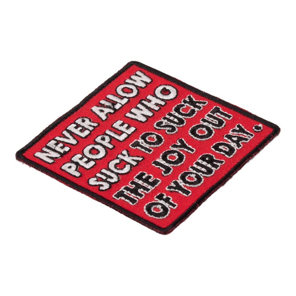 Never Allow People Who Suck Patch, Sarcastic Patches — detail view 1