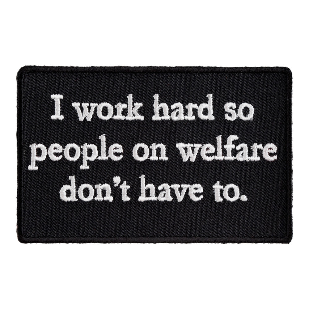 People On Welfare Don&