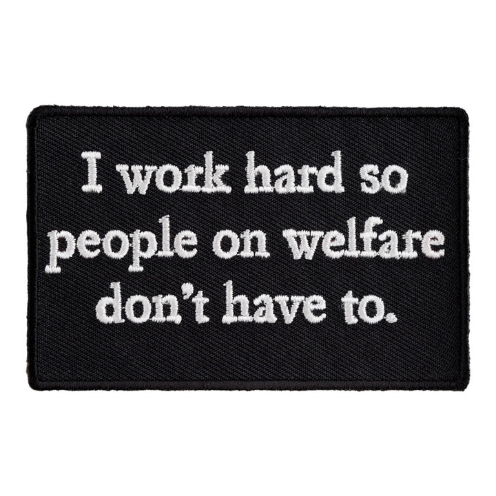 People On Welfare Don&