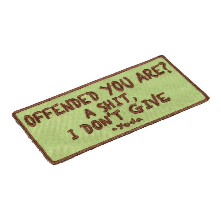 Offended? A Shit I Don&