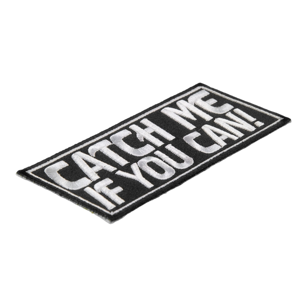 Catch Me If You Can Embroidered Patch, Sayings Patches — detail view 2