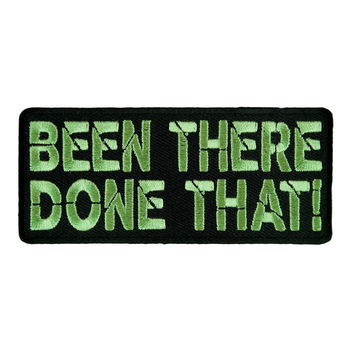 Been There Done That Embroidered Patch, Sayings Patches — product image