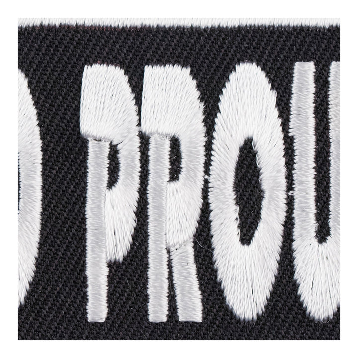 Loud And Proud Black &amp; White Patch, Sayings Patches — detail view 2