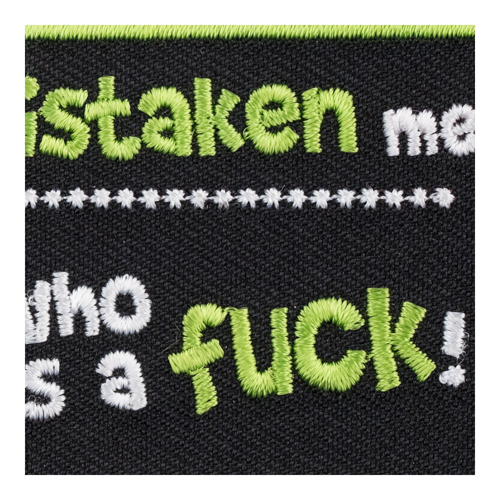 Mistaken Me Someone Who Gives A Fuck Patch, Sayings Patches — detail view 2