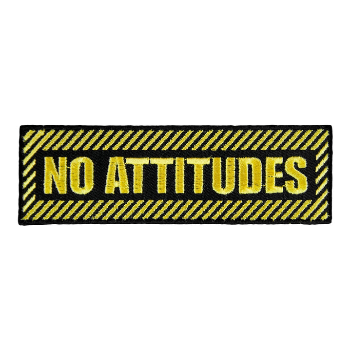 No Attitudes Black &amp; Yellow Embroidered Patch, Sayings Patches — product image