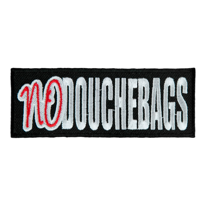No Douchebags Embroidered Patch, Vulgar Sayings Patches — product image
