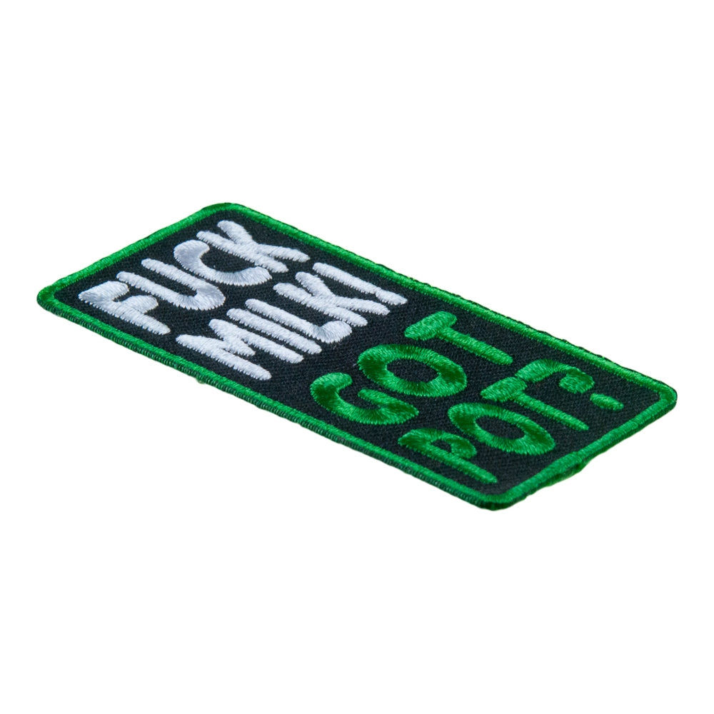 Fuck Milk Got Pot Embroidered Patch, Funny Sayings Patches — detail view 2