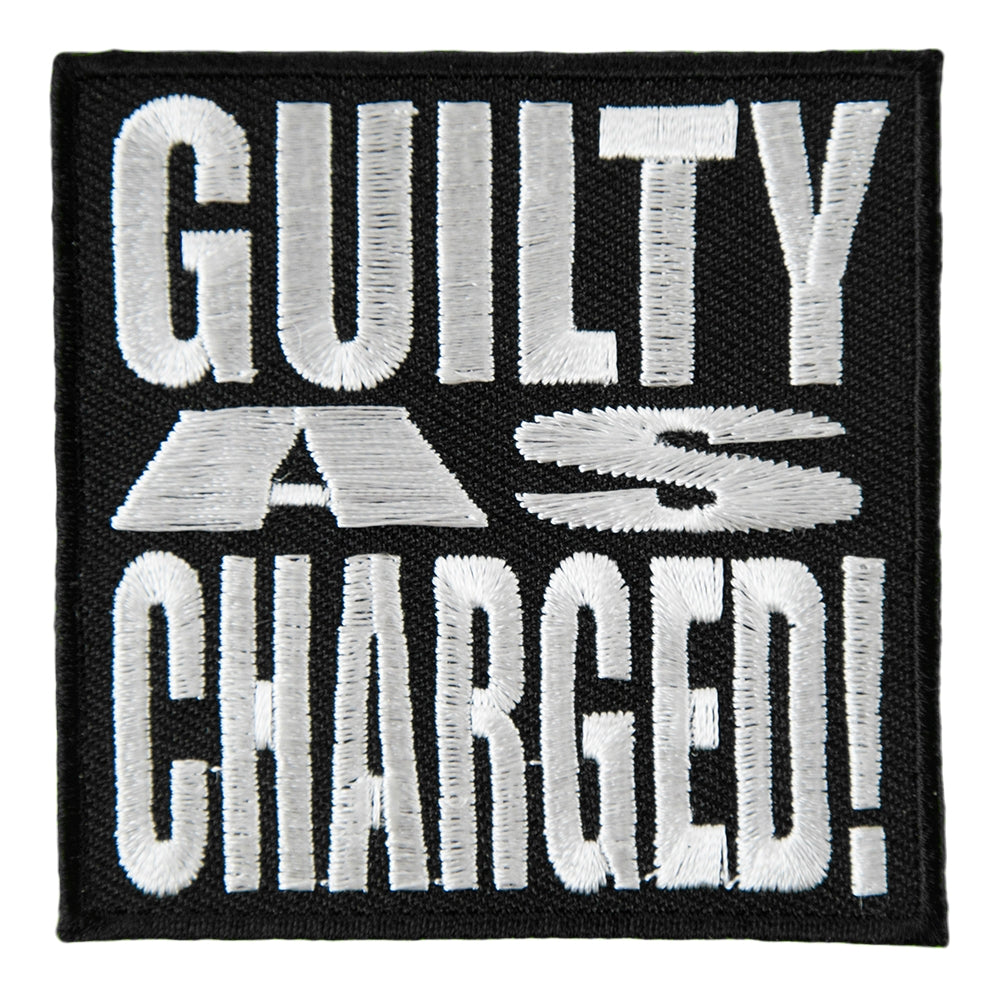 Guilty As Charged Embroidered Patch, Sayings Patches — product image