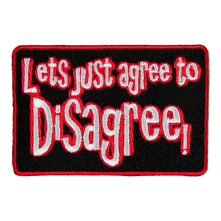 Agree To Disagree Embroidered Patch, Sayings Patches — product image