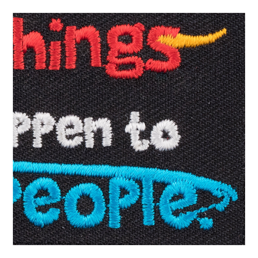 One Of Those Bad Things To Good People Patch, Sayings Patches — detail view 2