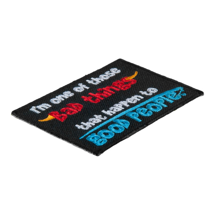 One Of Those Bad Things To Good People Patch, Sayings Patches — detail view 1
