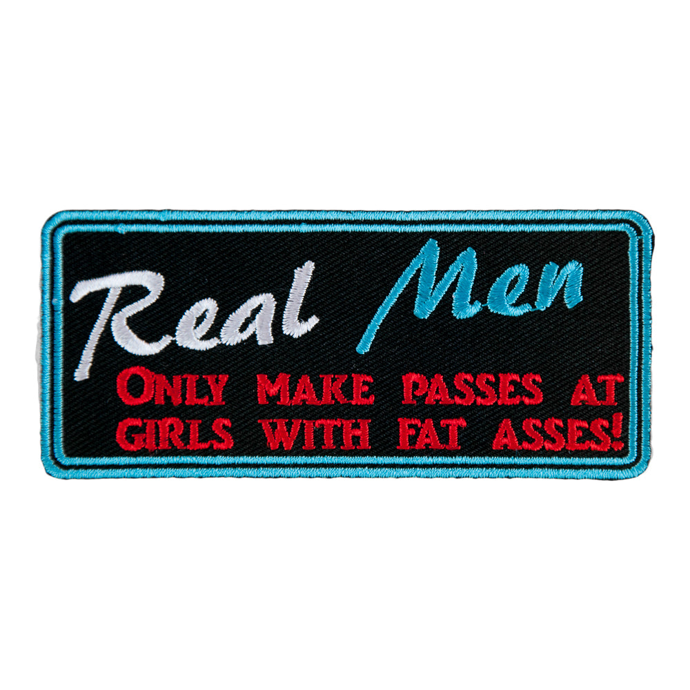 Real Men Only Make Passes At Fat Asses Patch, Sayings Patches — product image