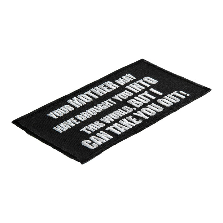 Your Mother May Have Brought You Patch, Sayings Patches — detail view 1