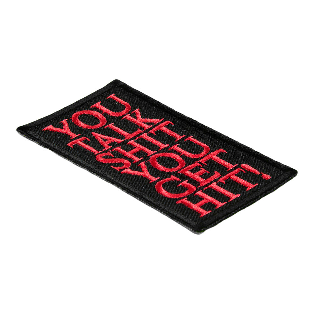 You Talk Shit You Get Hit Patch, Embroidered Sayings Patches — detail view 1