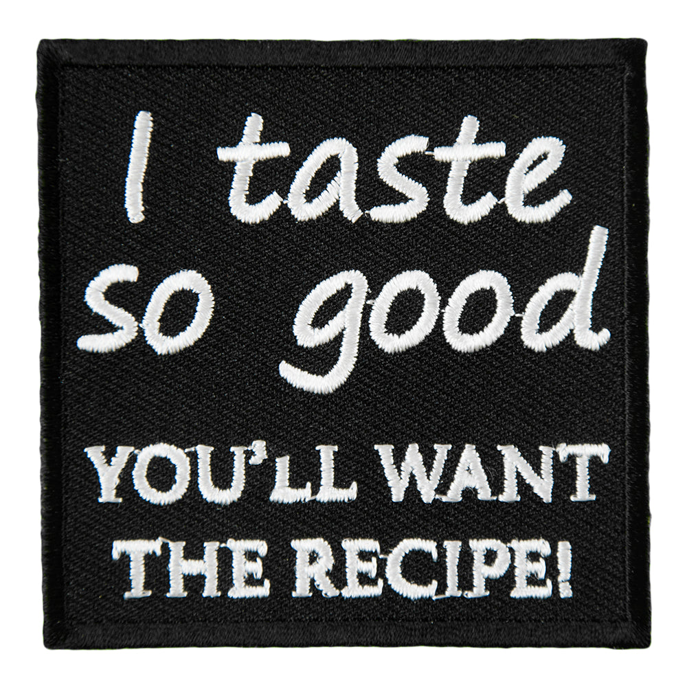 I Taste So Good You&