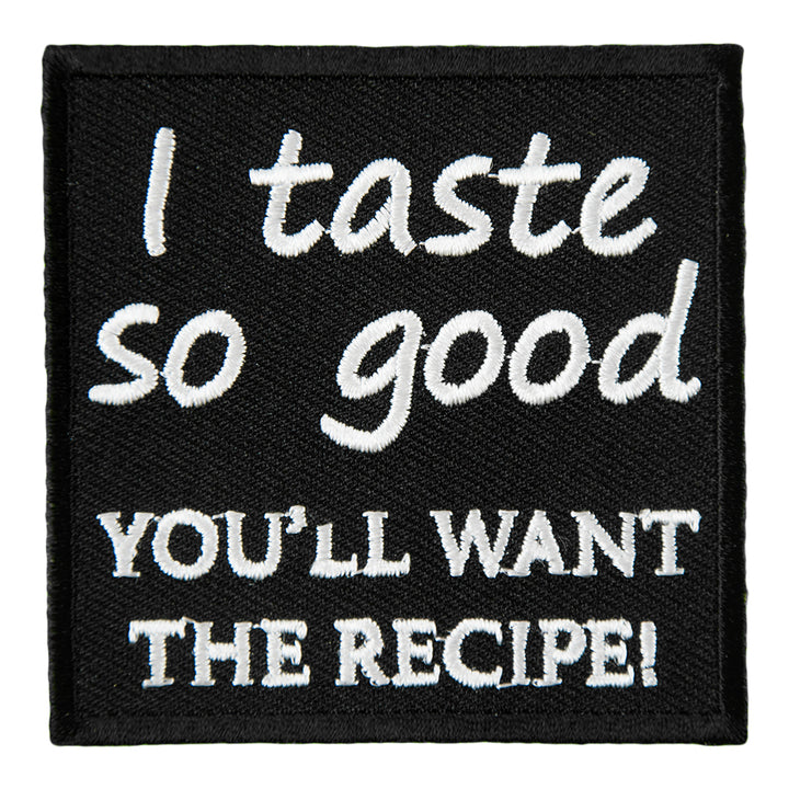 I Taste So Good You&