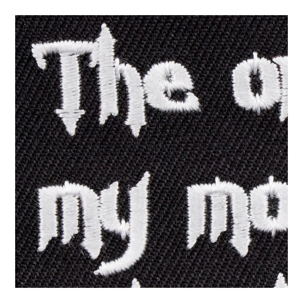 The Only Hell My Mother Raised Patch, Funny Sayings Patches — detail view 2