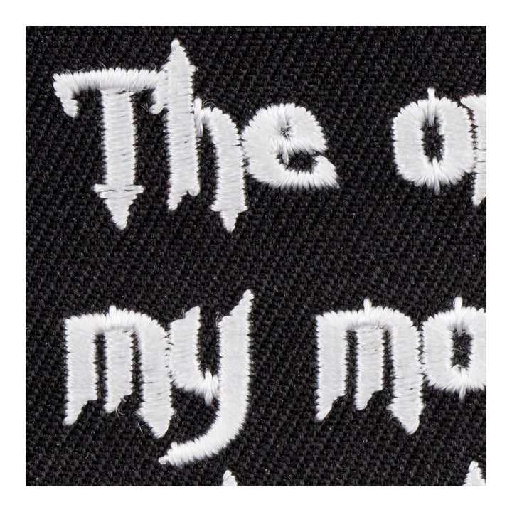 The Only Hell My Mother Raised Patch, Funny Sayings Patches — detail view 2