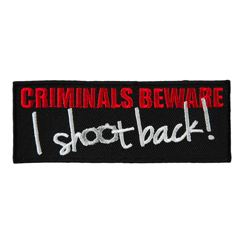 Criminals Beware I Shoot Back Patch, Gun Owner Patches — product image
