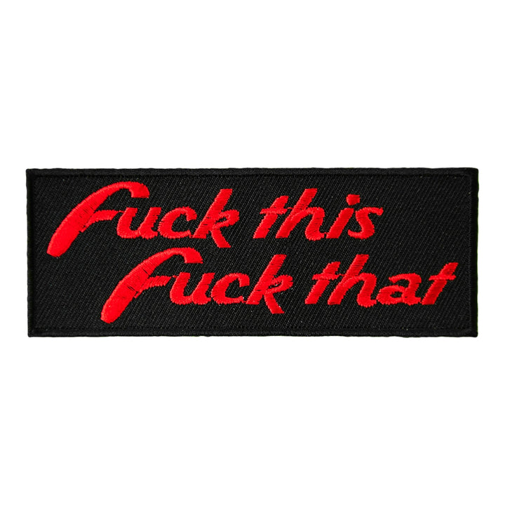 Fuck This Fuck That Black &amp; Red Patch, Vulgar Patches — product image