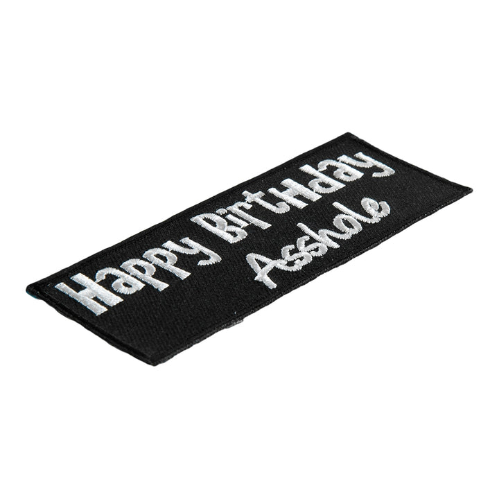 Happy Birthday Asshole Embroidered Patch, Vulgar Patches — detail view 1