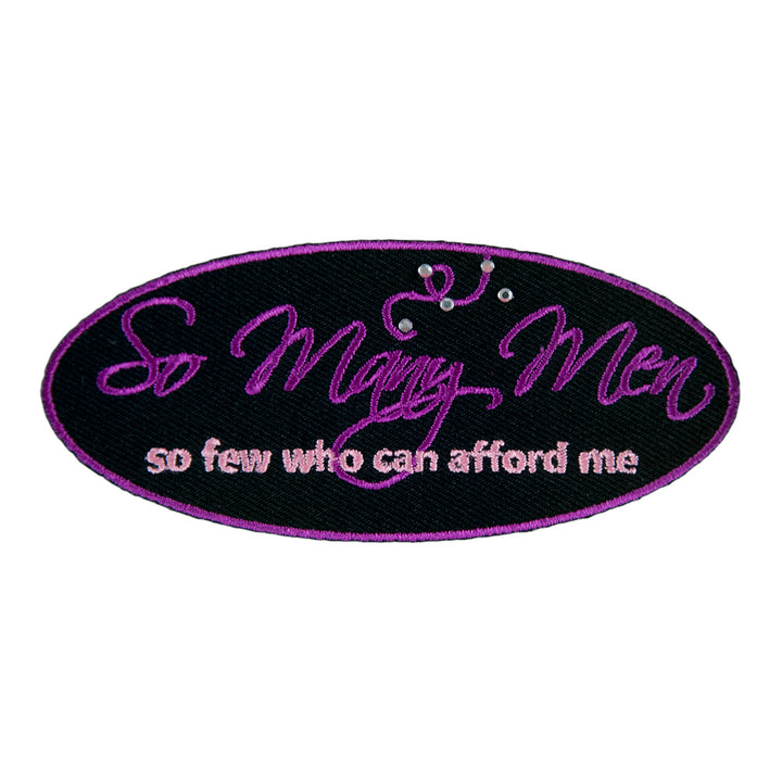 So Many Men Few Can Afford Me Rhinestone Patch, Ladies Patches — product image