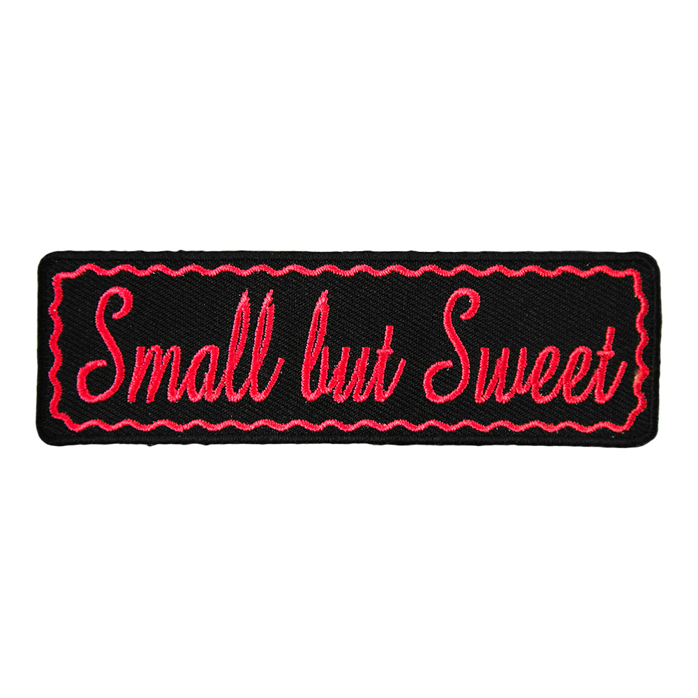 Small But Sweet Embroidered Patch, Ladies Sayings Patches — product image