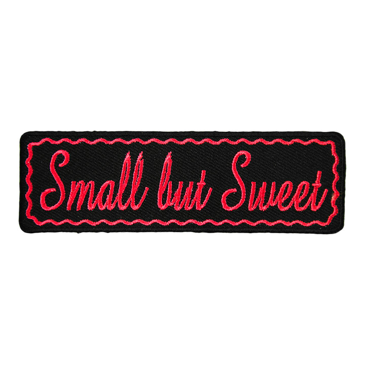 Small But Sweet Embroidered Patch, Ladies Sayings Patches — product image