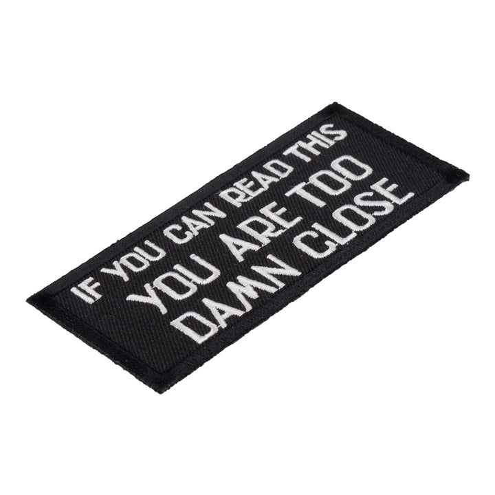 If You Can Read This Too Close Patch, Biker Patches — detail view 1
