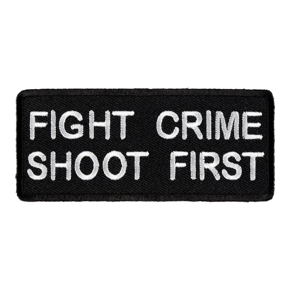 Fight Crime Shoot First Patch, Funny Patches — product image
