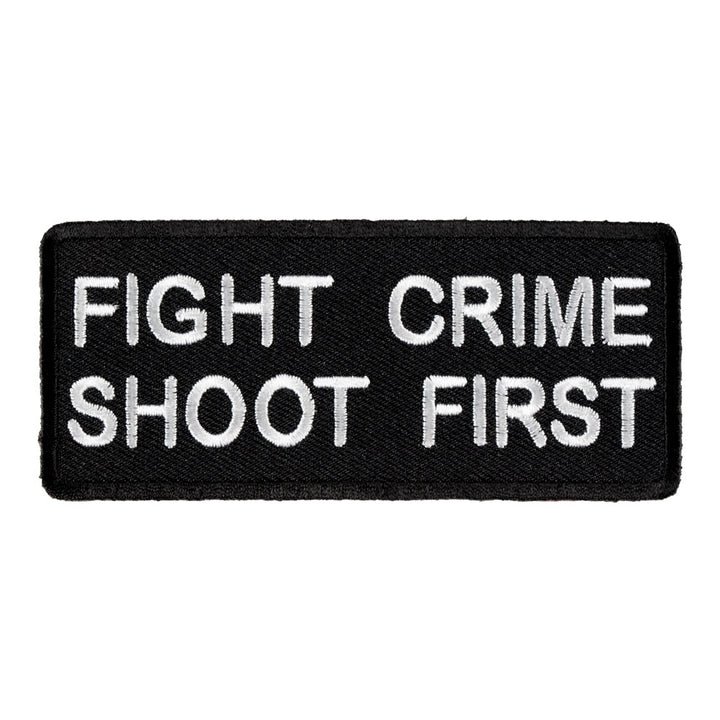 Fight Crime Shoot First Patch, Funny Patches — product image