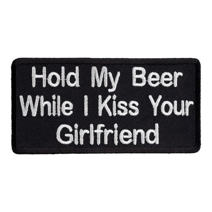Hold My Beer Kiss Your Girlfriend Patch, Funny Patches — product image