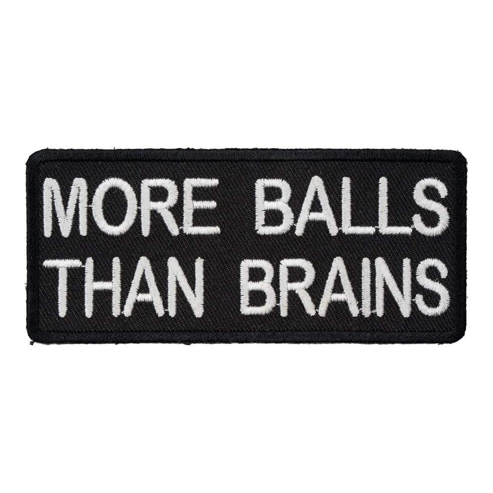 More Balls Than Brains Patch, Funny Sayings Patches — product image