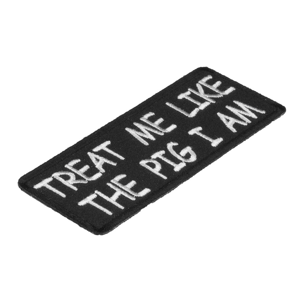 Treat Me Like The Pig I Am Patch, Funny Patches — detail view 1