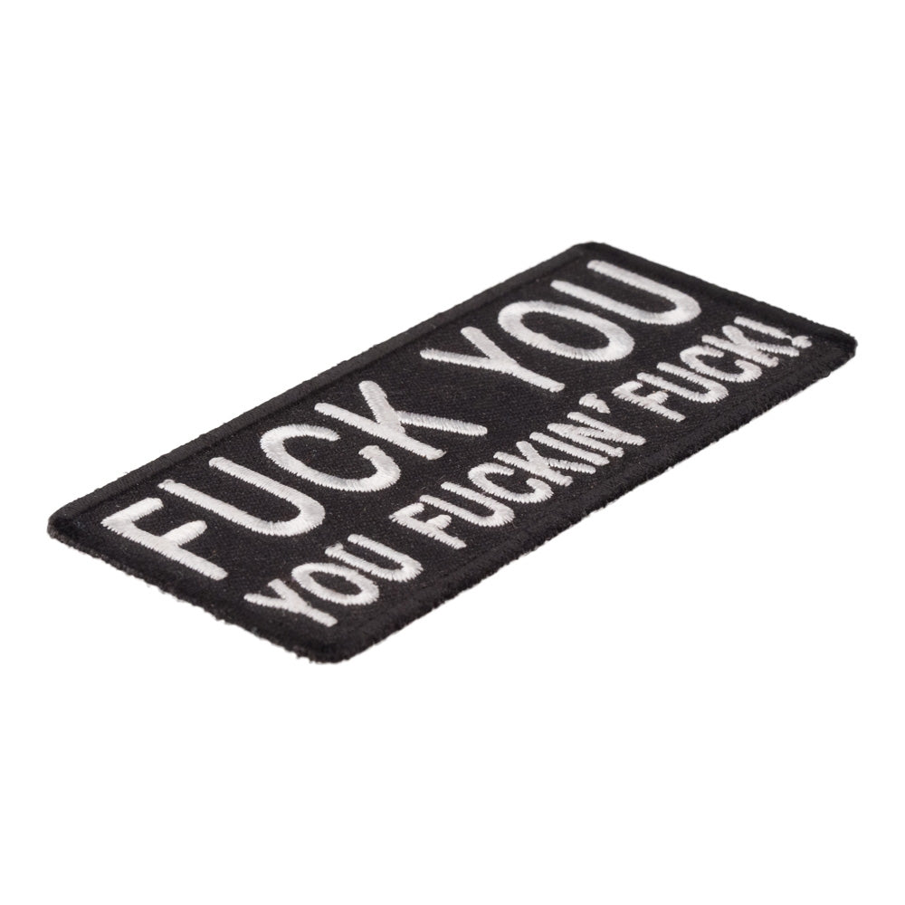 Fuck You, You Fuckin Fuck Patch, Vulgar Sayings Patches — detail view 1