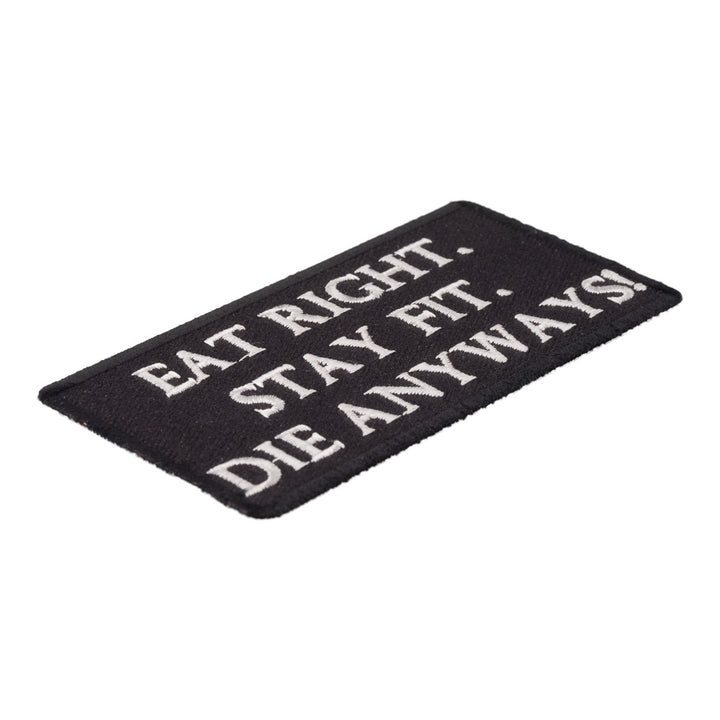 Eat Right Stay Fit Patch, Funny Sayings Patches — detail view 1