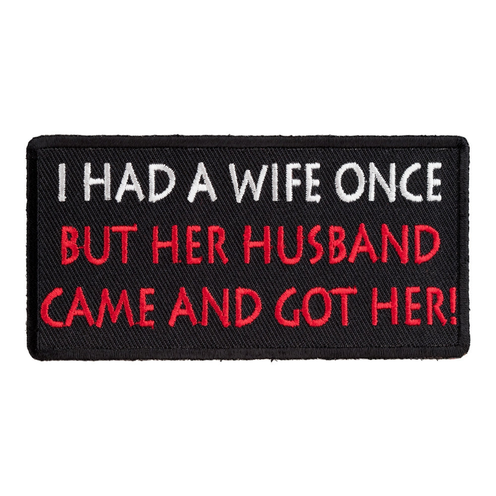 I Had A Wife Once Patch, Funny Sayings Patches — product image