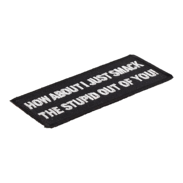 Smack Stupid Out of You Patch, Funny Patches — detail view 1