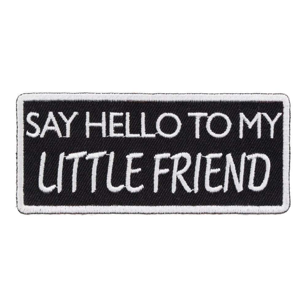Say Hello To My Little Friend Patch, Funny Patches — product image
