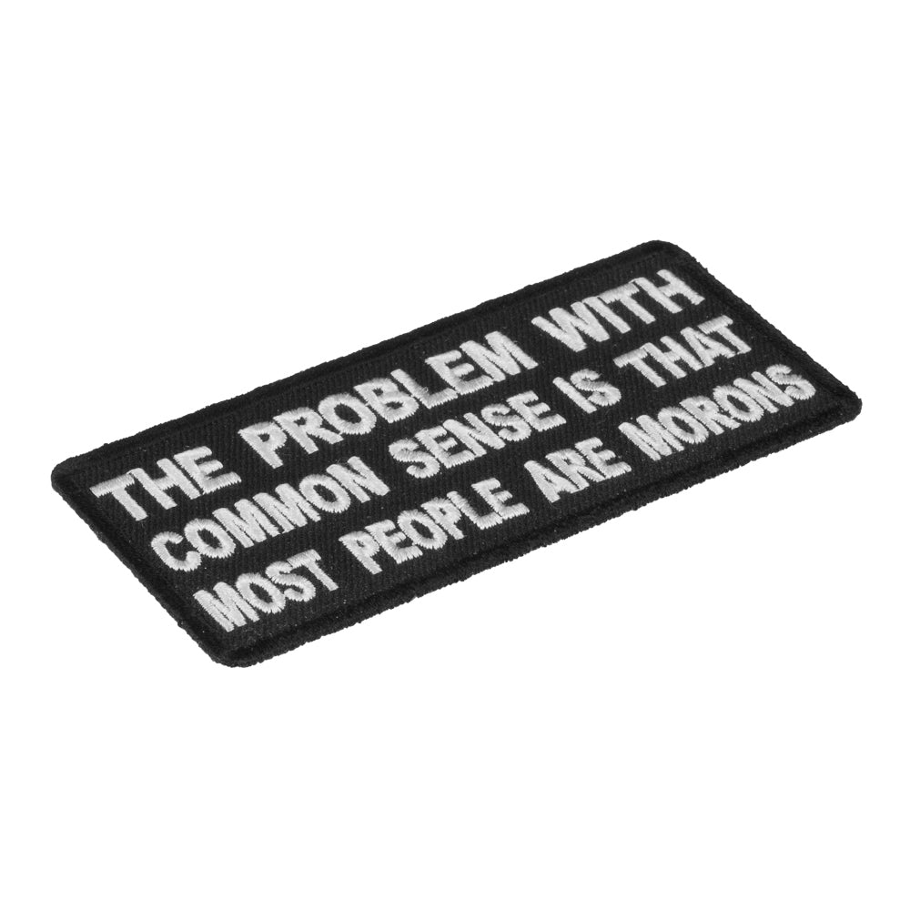 The Problem With Common Sense Patch, Funny Patches — detail view 1