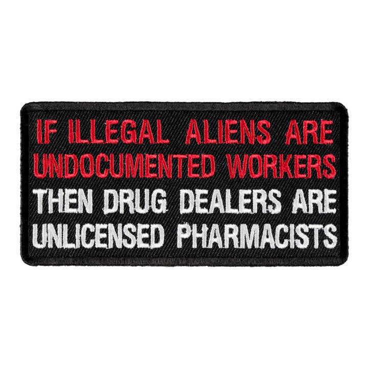 Illegal Aliens &amp; Drug Dealers Patch, Political Patches — product image