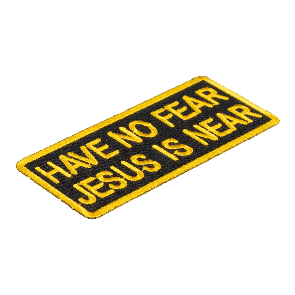 Have No Fear Jesus Is Near Patch, Christian Patches — detail view 1