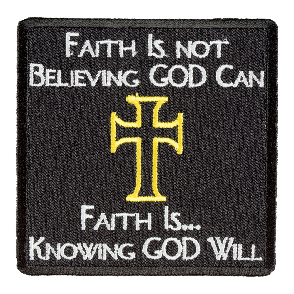 Faith Is Knowing God Will Patch, Christian Patches — product image